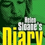 Helen Sloane&#039;s Diary