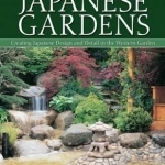 Authentic Japanese Gardens: Creating Japanese Design and Detail in the Western Garden