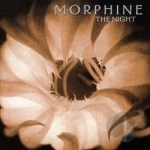 Night by Morphine