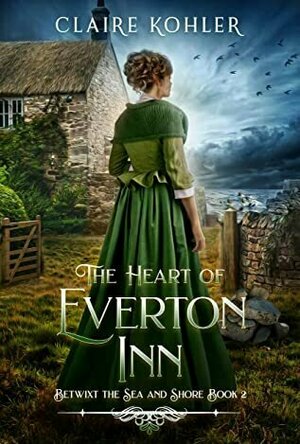 The Heart of Everton Inn (Betwixt the Sea and Shore, #2)