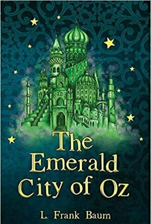The Emerald City of Oz (Oz #6)