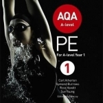 AQA A-Level PE Book 1: For A-Level Year 1 and AS: Book 1