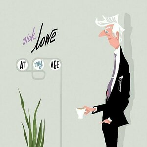 At My Age by Nick Lowe