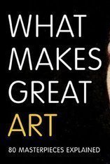 What Makes Great Art