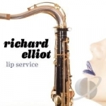 Lip Service by Richard Elliot