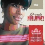 Early Years: Rare Recordings 1962-1963 by Brenda Holloway