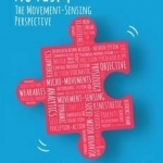 Autism: The Movement Sensing Perspective