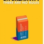 Hegarty on Creativity: There are No Rules