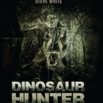 Dinosaur Hunter: The Ultimate Guide to the Biggest Game