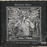 Blackening by Machine Head