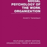 Social Psychology of the Work Organization