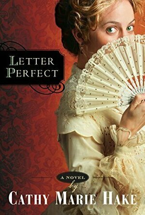 Letter Perfect (California Historical, #1)
