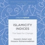 Islamicity Indices: The Seed for Change: 2016