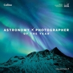 Astronomy Photographer of the Year: Collection 4: Collection 4