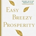 Easy Breezy Prosperity