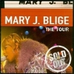 Tour by Mary J. Blige	