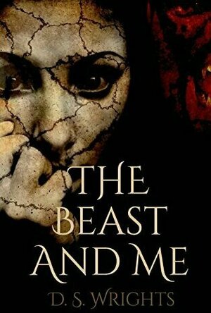 The Beast and Me (The Beast And Me, #1)