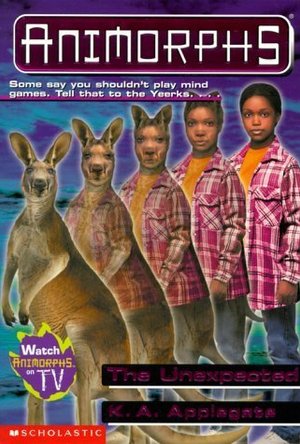 The Unexpected (Animorphs, #44)