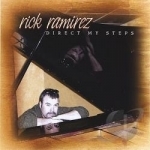 Direct My Steps by Rick Ramirez