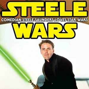 Steele Wars : Star Wars Podcast