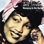 Romance in the Dark by Lillian &quot;Lil&quot; Green