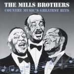 Country Music&#039;s Greatest Hits by The Mills Brothers