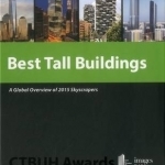 Best Tall Buildings: A Global Overview of 2015 Skyscrapers