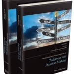 The Wiley-Blackwell Handbook of Judgment and Decision Making