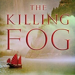 The Killing Fog (The Grave Kingdom, #1)