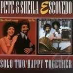 Solo Two/Happy Together by Pete Escovedo