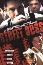 Street Boss (2009)