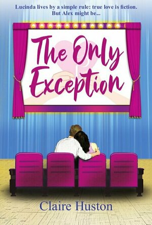 The Only Exception (Love in the Comptons #2) by Claire Huston