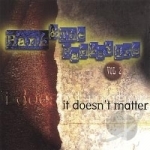 It Doesn&#039;t Matter by Hank &amp; The Hankstirs