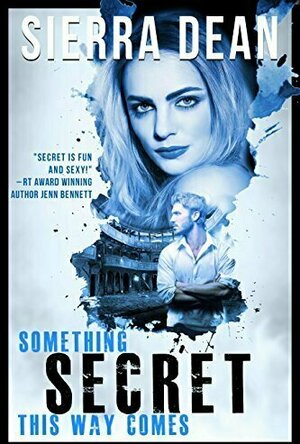 Something Secret This Way Comes (Secret McQueen Book 1)