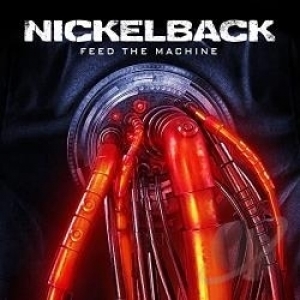 Feed the Machine by Nickelback