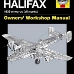 Handley Page Halifax Manual 1939-52 (All Marks): 2016