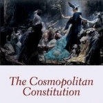 The Cosmopolitan Constitution