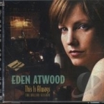 This Is Always: Ballad Session by Eden Atwood