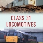 Class 31 Locomotives