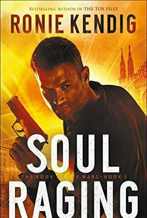 Soul Raging (The Book of the Wars #3)