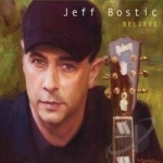 Believe by Jeff Bostic