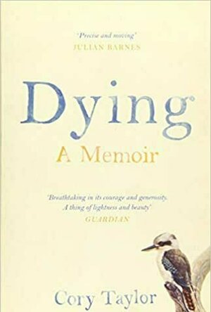 Dying: A Memoir