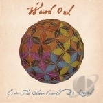 Ever the Silver Cord Be Loosed by Weird Owl