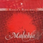 Maluhia by Keali i Reichel
