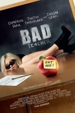 Bad Teacher (2011)