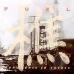 Monuments to Excess by Fuel Hardcore