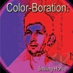 Color-Boration by Smiling Horse