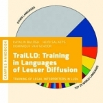 Trailld: Training in Languages of Lesser Diffusion