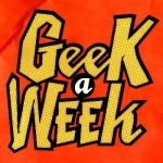 Geek A Week