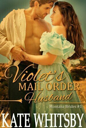 Violet&#039;s Mail Order Husband